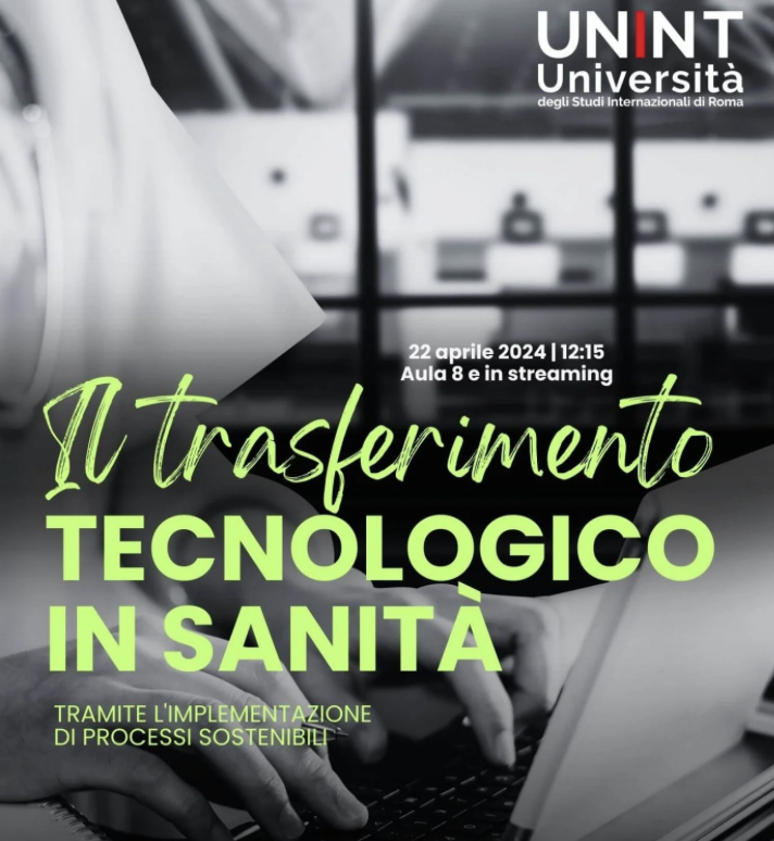 Il trasferimento tecnologico in sanit&agrave; tramite l&rsquo;implementazione di processi sostenibili